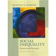 Social Inequality : Patterns and Processes
