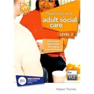 Preparing to Work in Adult Social Care Level 2 VLE (Moodle)