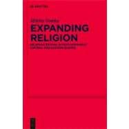 Expanding Religion : Religious Revival in Post-Communist Central and Eastern Europe