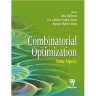 Combinatorial Optimization Some Aspects