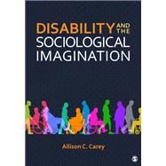 Disability and the Sociological Imagination