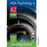 AQA Psychology A A2 Revision Guide