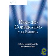 Derecho corporativo y la empresa/ Corporate Laws and the Company