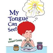 MY TONGUE CAN SEE!