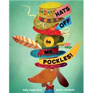 Hats Off to Mr. Pockles!
