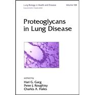 Proteoglycans in Lung Disease