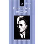 From Trotsky to Gödel
