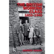 The British Working Class 1832-1940