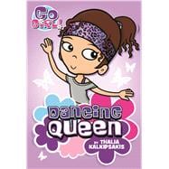 Go Girl! #1: Dancing Queen