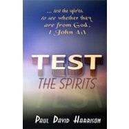 Test the Spirits
