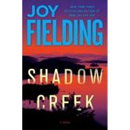 Shadow Creek : A Novel