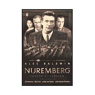 Nuremberg : Infamy on Trial