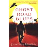 Ghost Road Blues