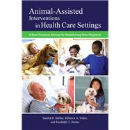 Animal-assisted Interventions in Health Care Settings