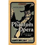 The Phantom of the Opera Centennial Edition