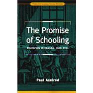 The Promise of Schooling