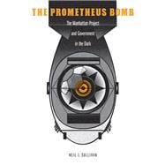 The Prometheus Bomb