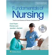 Fundamentals of Nursing The Art and Science of Person-Centered Care,9781975168155