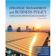 Strategic Management and Business Policy: Globalization, Innovation and Sustainability [Rental Edition]