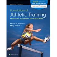 Foundations of Athletic Training: Prevention, Assessment, and Management 7e Lippincott Connect Standalone Digital Access Card