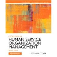 Excellence in Human Service Organization Management