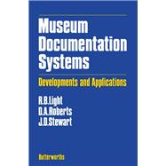 Museum Documentation Systems: Developments and Applications