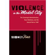 Violence in the Model City