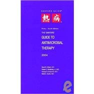 Sanford Guide to Antimicrobial Therapy, 2004: Larger Edition, Spiral