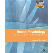 Health Psychology: An Interdisciplinary Approach to Health, CourseSmart eTextbook