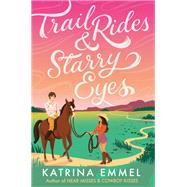 Trail Rides & Starry Eyes