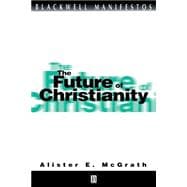 The Future of Christianity