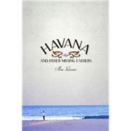 Havana and Other Missing Fathers
