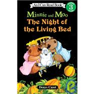 Minnie and Moo the Night of the Living Bed