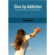 Give Up Addiction