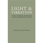 Light & Vibration
