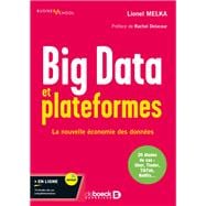 Big Data et plateformes : La nouvelle économie des données