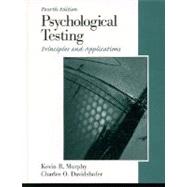 Psychological Testing : Principles and Applications
