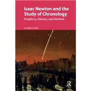 Isaac Newton and the Study of Chronology