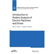 Introduction to Modern Analysis of Electric Machines and Drives