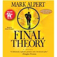 Final Theory A Novel