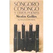 Songoro Cosongo Y Othros Poemas