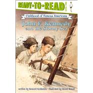 John F. Kennedy and the Stormy Sea Ready-to-Read Level 2