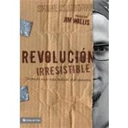 Revolución Irresistible / The Irresistible Revolution