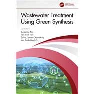 Wastewater Treatment Using Green Synthesis