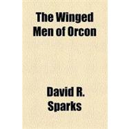 The Winged Men of Orcon