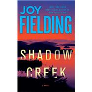 Shadow Creek A Novel