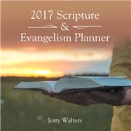 2017 Scripture & Evangelism Planner