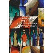 The Art of Arthur Segal 1908 - 1921