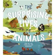 The Surprising Lives of Animals