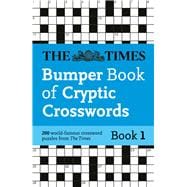 Times Bumper Book of Cryptic Crosswords Book 1 200 world-famous crossword puzzles